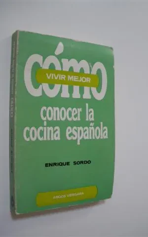 CÓMO CONOCER LA COCINA ESPAÑOLA