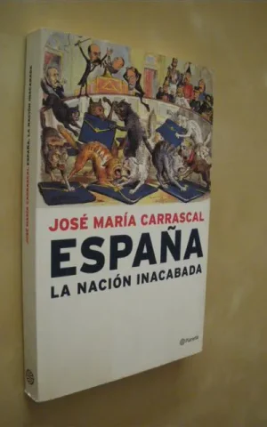ESPAÑA LA NACIÓN INACABADA