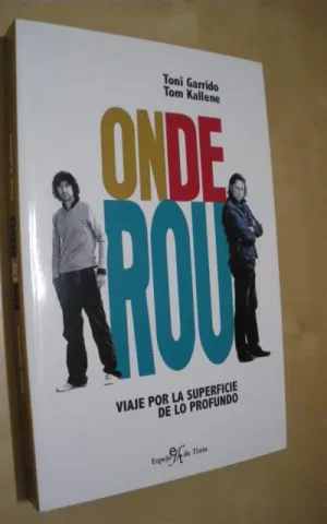 ONDEROU. VIAJE POR LA SUPERFICIE DE LO PROFUNDO