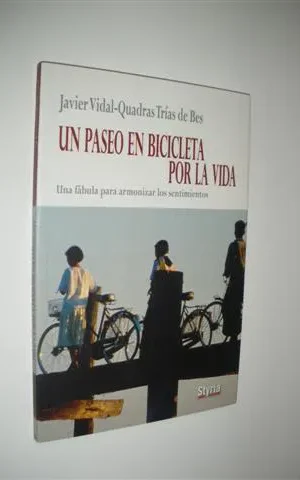 UN PASEO EN BICICLETA POR LA VIDA. UNA FÁBULA PARA ARMONIZAR LOS SENTIMIENTOS