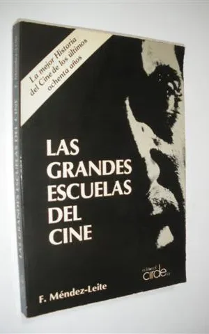 LAS GRANDES ESCUELAS DEL CINE