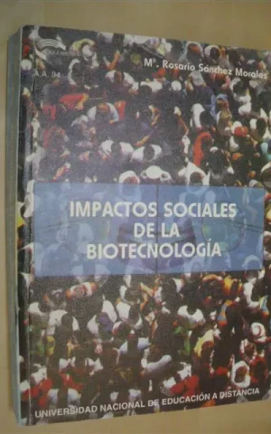IMPACTOS SOCIALES DE LA BIOTECNOLOGÍA