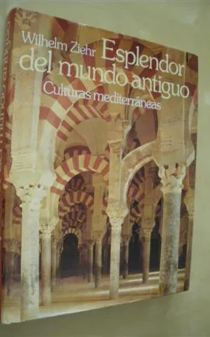 ESPLENDOR DEL MUNDO ANTIGUO. CULTURAS MEDITERRÁNEAS