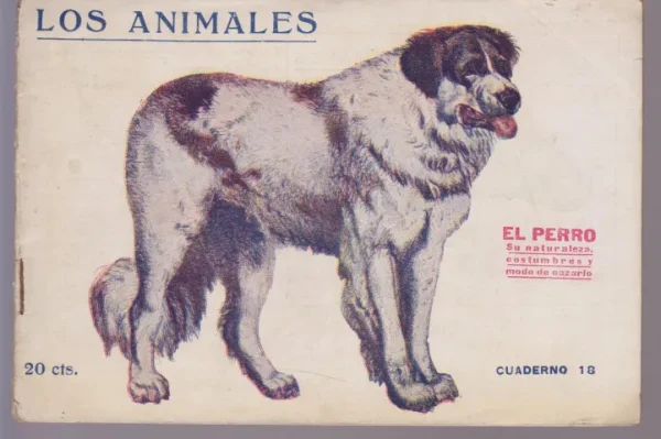 EL PERRO. SU NATURALEZA, COSTUMBRES Y MODO DE CAZARLO