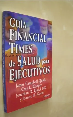 GUÍA FINANCIAL TIMES DE SALUD PARA EJECUTIVOS