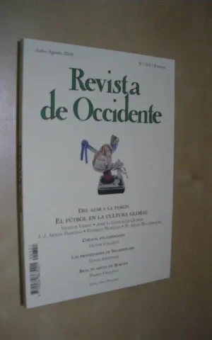 REVISTA DE OCCIDENTE. Nº 351. JULIO-AGOSTO 2010