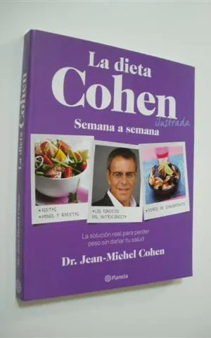 LA DIETA COHEN ILUSTRADA. SEMANA A SEMANA