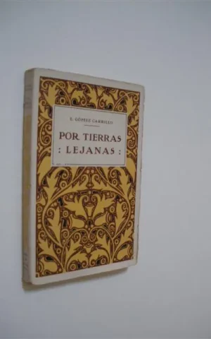 POR TIERRAS LEJANAS