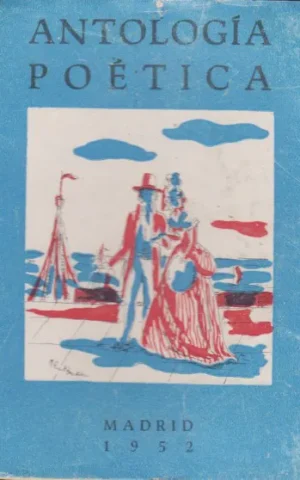 ANTOLOGÍA POÉTICA 1952. III