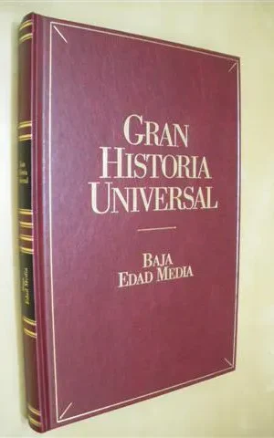 BAJA EDAD MEDIA. GRAN HISTORIA UNIVERSAL. VOL. XIII