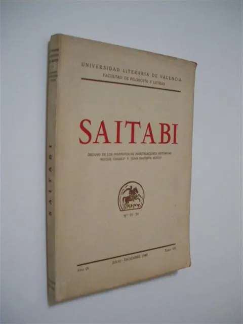 SAITABI. ÓRGANO DE LOS INSTITUTOS DE INVESTIGACIONES HISTÓRICAS ROQUE CHABÁS Y JUAN BAUTISTA MUÑOZ. Nº 33-34. AÑO IX. JULIO-DICIEMBRE 1949. TOMO VII