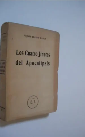 LOS CUATRO JINETES DEL APOCALIPSIS