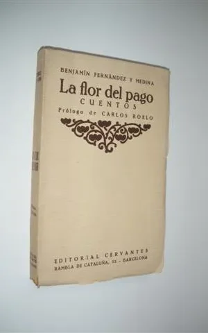 LA FLOR DEL PAGO. CUENTOS