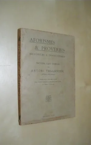 AFORISMES & PROVERBIS HISTÒRICHS & TRADICIONALS