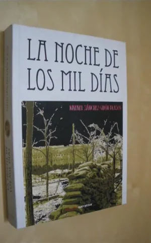 LA NOCHE DE LOS MIL DÍAS