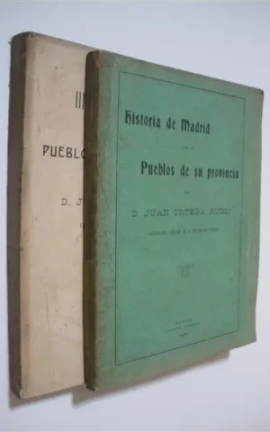 HISTORIA DE MADRID Y DE LOS PUEBLOS DE SU PROVINCIA. 2 TOMOS. COMPLETO