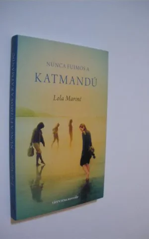 NUNCA FUIMOS A KATMANDÚ