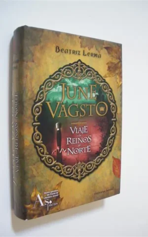 JUNE VAGSTO. VIAJE A LOS REINOS DEL NORTE