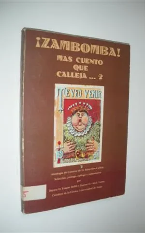 ZAMBOMBA. MÁS CUENTO QUE CALLEJA...2