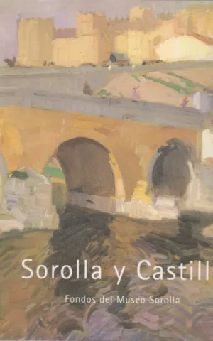SOROLLA Y CASTILLA