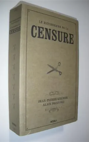 LE DICTIONNAIRE DE LA CENSURE