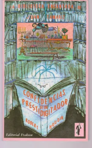CONFIDENCIAS DE UN PRESTIDIGITADOR