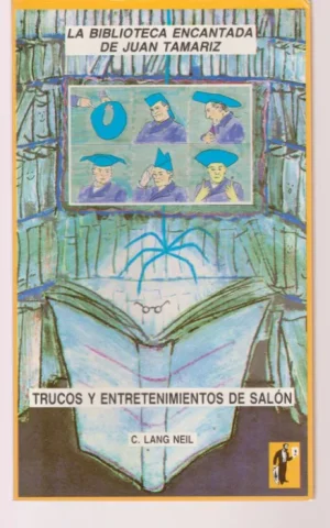 TRUCOS Y ENTRETENIMIENTOS DE SALÓN