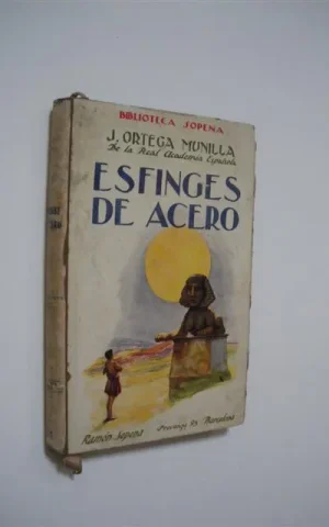 ESFINGES DE ACERO