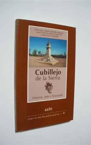 CUBILLEJO DE LA SIERRA. HISTORIA, ARTE Y SOCIEDAD