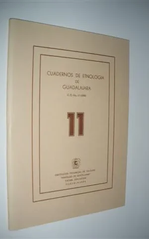 CUADERNOS DE ETNOLOGIA DE GUADALAJARA. NUMERO 11