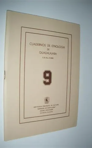 CUADERNOS DE ETNOLOGIA DE GUADALAJARA. NUMERO 9