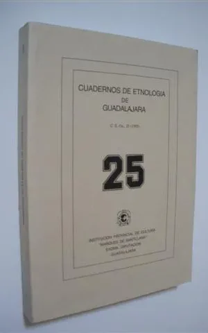 CUADERNOS DE ETNOLOGIA DE GUADALAJARA. NUMERO 25