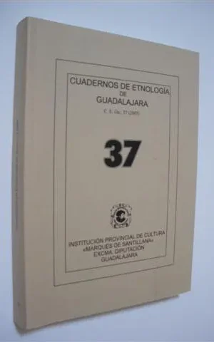 CUADERNOS DE ETNOLOGIA DE GUADALAJARA. NUMERO 37