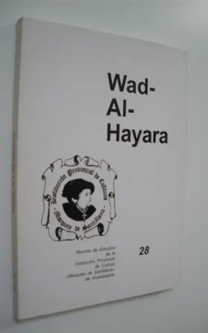 WAD-AL-HAYARA. REVISTA DE ESTUDIOS DE GUADALAJARA. NUM. 28. AÑO 2001