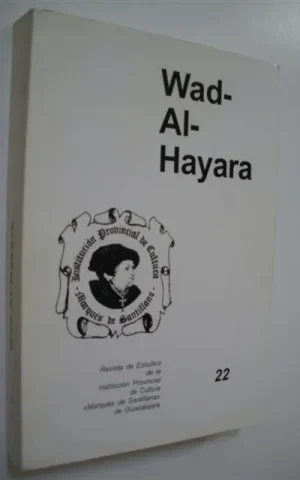 WAD-AL-HAYARA. REVISTA DE ESTUDIOS DE GUADALAJARA. NUM. 22. AÑO 1995