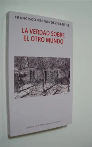 LA VERDAD SOBRE EL OTRO MUNDO