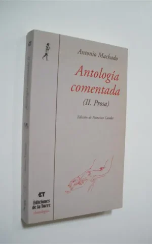 ANTOLOGÍA COMENTADA. II. PROSA