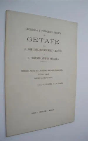 GEOGRAFIA Y TOPOGRAFIA MEDICA DE GETAFE