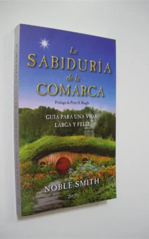 LA SABIDURIA DE LA COMARCA