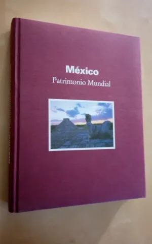 MEXICO. PATRIMONIO MUNDIAL