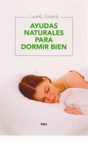 AYUDAS NATURALES PARA DORMIR BIEN