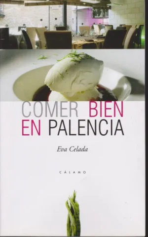 COMER BIEN EN PALENCIA