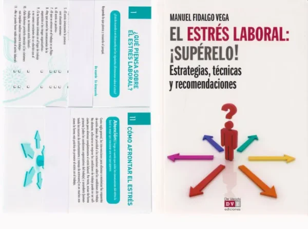 EL ESTRES LABORAL: SUPERELO. ESTRATEGIAS, TECNICAS Y RECOMENDACIONES