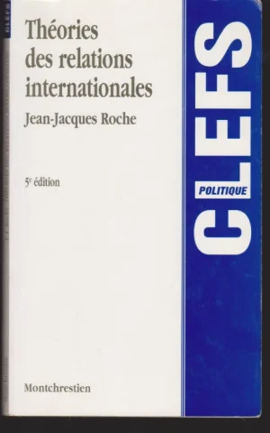 THÉORIES DES RELATIONS INTERNATIONALES