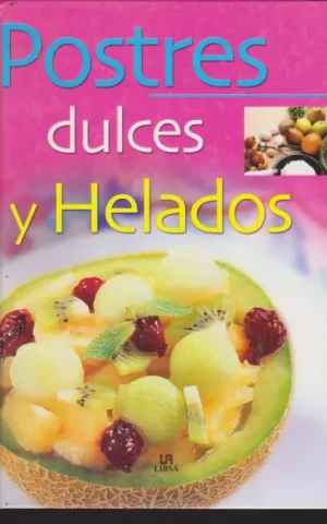 POSTRES DULCES Y HELADOS