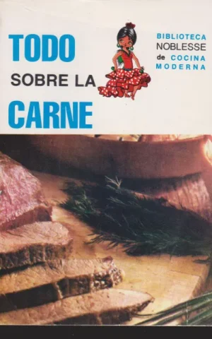 TODO SOBRE LA CARNE