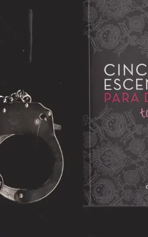 CINCUENTA ESCENARIOS PARA DESATAR TU PASIÓN. (INCLUYE LIBRO + ESPOSAS DE ACERO + VENDA PARA OJOS)