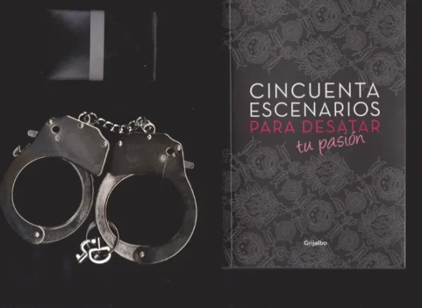 CINCUENTA ESCENARIOS PARA DESATAR TU PASIÓN. (INCLUYE LIBRO + ESPOSAS DE ACERO + VENDA PARA OJOS)