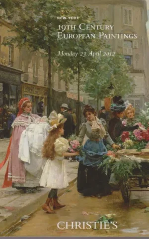 19TH CENTURY EUROPEAN PAINTINGS. NEW YORK, MONDAY 23 APRIL 2012
