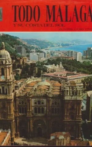 TODO MALAGA Y SU COSTA DEL SOL